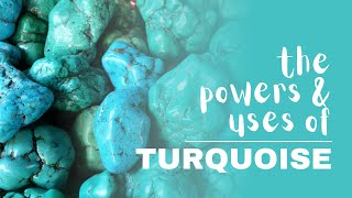 Turquoise Spiritual Meaning Powers And Uses [upl. by Sherrard]