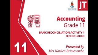 Gr 11  Bank Reconciliation  Activity 1 [upl. by Nivej]