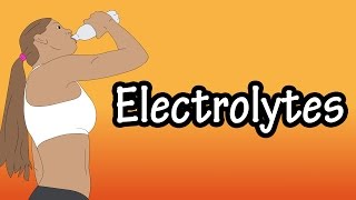 Electrolytes  What Are Electrolytes  Functions Of Electrolytes [upl. by Eilssel]