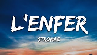 Stromae  L’enfer ParolesLyrics [upl. by Neveda743]