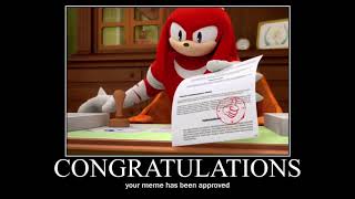 Meme Approved Knuckles [upl. by Inahpit]