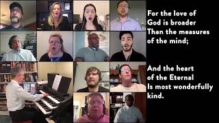 Theres a Wideness in Gods Mercy performed by The Riverside Choir  May 3 2020 [upl. by Pierro62]