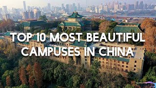 Top 10 Most Beautiful Universities in China [upl. by Isadore]