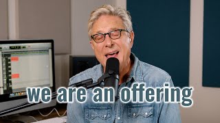 We Are An Offering  Don Moen [upl. by Leiahtan]