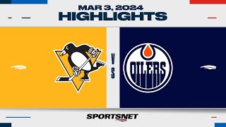 NHL Highlights  Penguins vs Oilers  March 3 2024 [upl. by Ahsatsan]