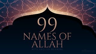 99 NAMES OF ALLAH [upl. by Omolhs374]