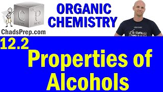 122 Properties of Alcohols  Organic Chemistry [upl. by Stulin]