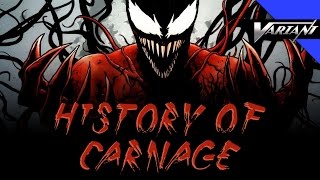 History Of Carnage [upl. by Kerk]