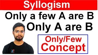 Syllogism Only Few Statement Concept By Anshul Saini [upl. by Toomin]