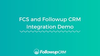 FCS Roofing Software and Followup CRM Integration Overview amp Demo [upl. by Eerased423]