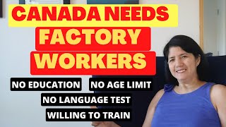 FACTORY WORKER JOBS IN CANADA [upl. by Metabel190]