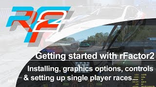 Getting started with rFactor 2 Installation graphics controls and setting up single player races [upl. by Chor785]