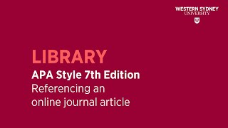 APA Style 7th Edition  Referencing a JOURNAL ARTICLE [upl. by Adao]