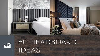 60 Headboard Ideas [upl. by Hole305]