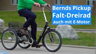 Bernds Pickup FaltDreirad mit und ohne EAntrieb [upl. by Hercules]