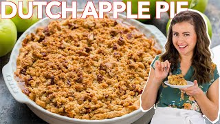 Homemade Dutch Apple Pie Recipe  Apple Crumb Pie [upl. by Eninej110]