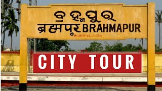 Berhampur City Tour  Brahmapur Darshan  ब्रह्मपुर दर्शन [upl. by Thomas]