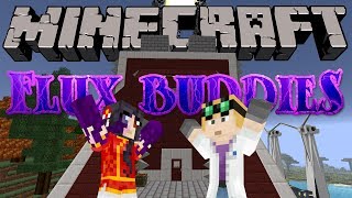 Minecraft  Flux Buddies 1  PANDALABS Yogscast Complete Mod Pack [upl. by Roseanne]