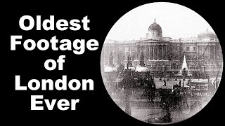 Oldest Footage of London Ever [upl. by Arukas278]