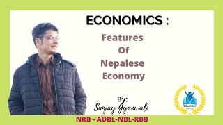 FEATURES OF NEPALESE ECONOMY [upl. by Margot901]