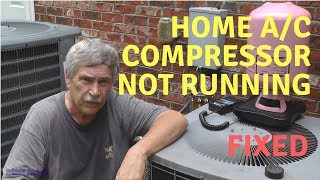 Home AC Compressor Not Running  Fixed [upl. by Lambart494]