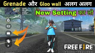 how to change gloo wall and grenade settings in free fire  gloo wall or granede New Setting Ff [upl. by Matheson738]