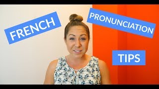 Basic French Pronunciation Tips amp Rules for Beginners [upl. by Eninnej]