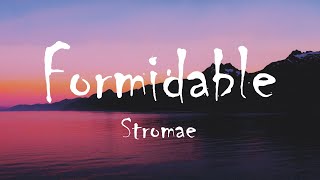 Stromae  Formidable Lyrics [upl. by Ailadi819]