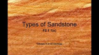 Types of Sandstone [upl. by Nesaj]