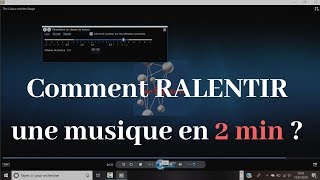 Comment ralentir ou accélérer une musique en 2 min [upl. by Lady]