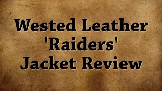 Wested Leather quotRaiders of the Lost Arkquot Indiana Jones Jacket Review [upl. by Sualocin805]