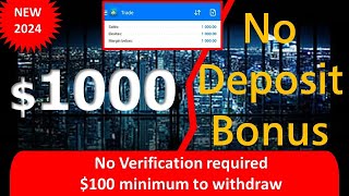 1000 No Deposit Bonus  No KYC 50 profit split [upl. by Eiuqnimod]