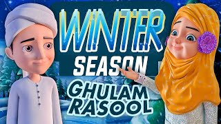 Ghulam Rasool amp Kaneez Fatima Winter Season Special  Ghulam Rasool 3D Animation Series  Kids Land [upl. by Radek]