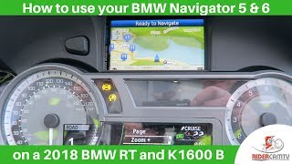 Navigator 5 amp 6 on BMW RT 2018 amp K1600 Bagger  How to use them [upl. by Roche]