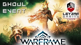 Warframe Ghoul Purge Event  Everything You Need to Know Hunter Mods amp Nitain Extract Farm [upl. by Bernetta144]