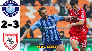 ADANA DEMİRSPOR  SAMSUNSPOR 23 MAÇ ÖZETİ I SÜPER LİG [upl. by Annail]