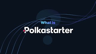 What is Polkastarter [upl. by Asnerek]