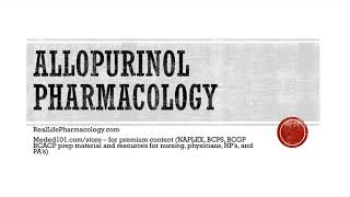 Allopurinol Pharmacology [upl. by Idzik]