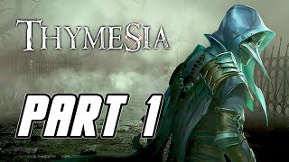 Thymesia  Gameplay Walkthrough Part 1 PC [upl. by Aennyl472]