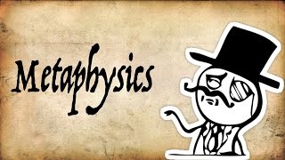 What is Metaphysics  Gentleman Thinker [upl. by Talie638]