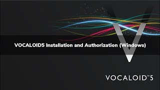 VOCALOID5 Installation and Authorization Windows [upl. by Montfort]