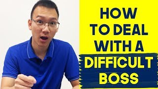 How to Deal with a DIFFICULT Boss in 3 Simple Steps [upl. by Selestina30]