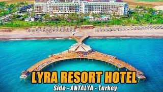 LYRA RESORT HOTEL Side Antalya Turkey [upl. by Doowle]