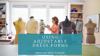 What You Need To Know About Using Adjustable Dress Forms [upl. by Modla]