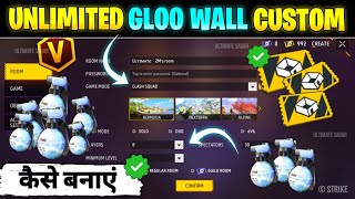 Custom Mein Unlimited Global Kaise Karen  How To Make Unlimited Gloo Wall In Free Fire Custom Room [upl. by Saduj]