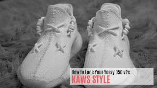 How To Lace Your YEEZY KAWS Style [upl. by Cherilynn263]