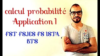 Probabilité 12  calcul probabilité Application 1 s2lafac adnantaalim [upl. by Aislehc]