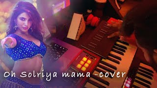 Oo Solriya  BGM Cover  Allan Preetham  Pushpa Songs Allu Arjun Rashmika DSP  Samantha [upl. by Chafee]