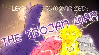 Legends Summarized The Trojan War [upl. by Tigram]