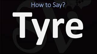 How to Pronounce Tyre BIBLE Lebanon [upl. by Marita176]